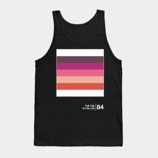 Talk Talk - it's My Life / Minimal Style Graphic Artwork Design Tank Top